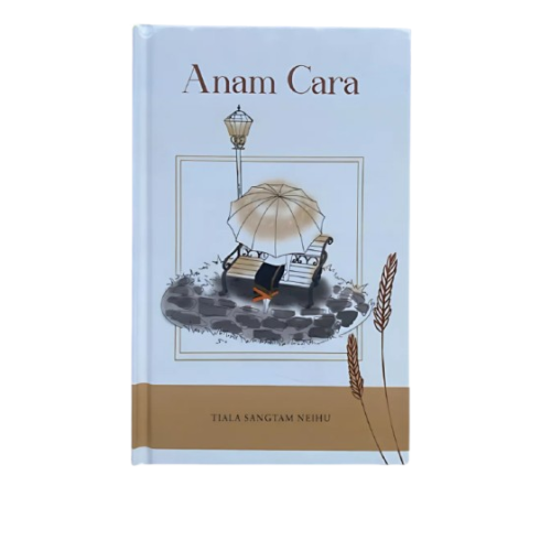 Anam Cara by Tiala Sangtam Neihu