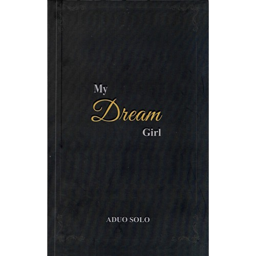 My Dream Girl by Aduo Solo