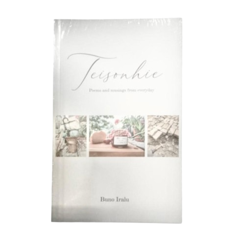 Teisonhie poems and musings from everyday- PenThrill publication