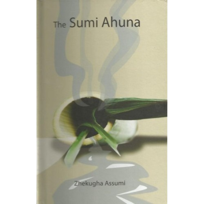 The Sumi Ahuna