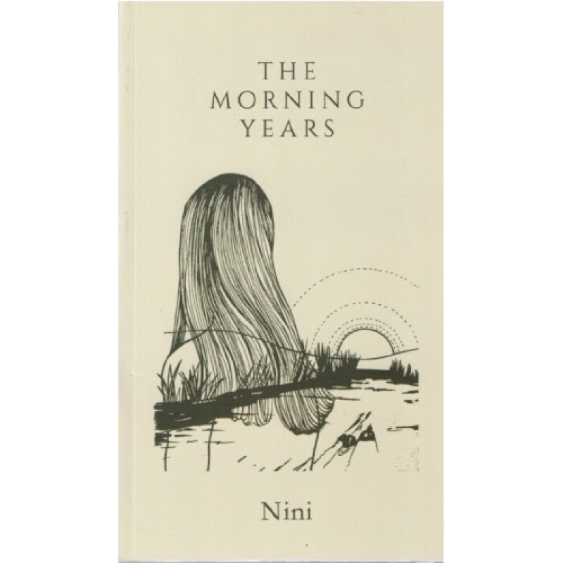 The Morning Years- Nini