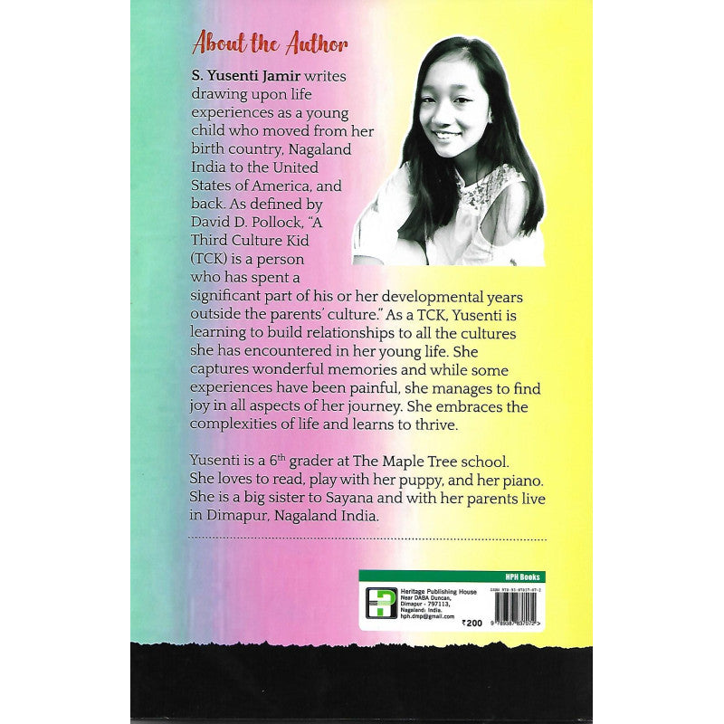 A Narrative Of A Third Culture Kid by S. Yusenti Jamir