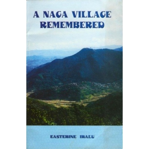 A Naga Village remembered - ebook