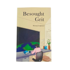Besought Grit by Menang Longkumer