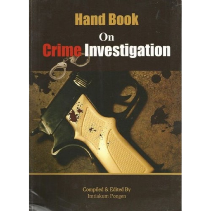 Hand Book on Crime Investigation