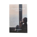 I Think to Myself A collection of poetry -Menang Longkumer
