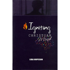 Igniting Christian Mind by Liba Hopeson