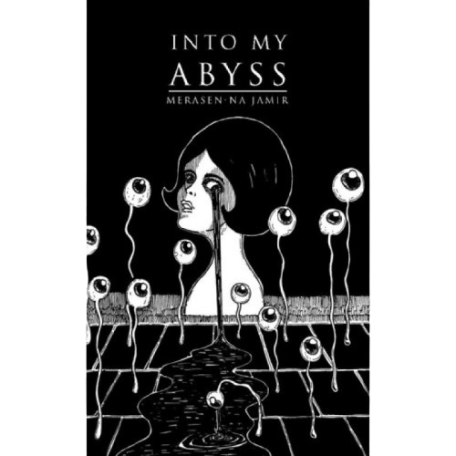 Into My Abyss - Merasen-na Jamir