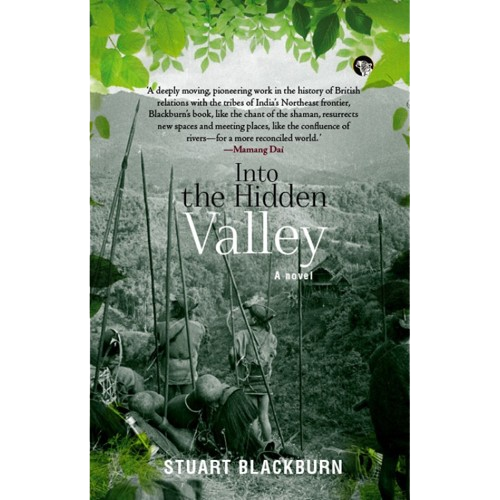 Into The Hidden Valley A Novel