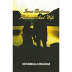 Issues Between Husband and Wife by Imtijungla Longchar