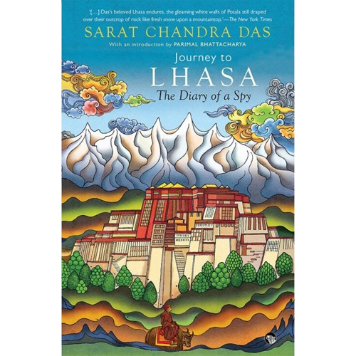 Journey to Lhasa, The Diary of a Spy