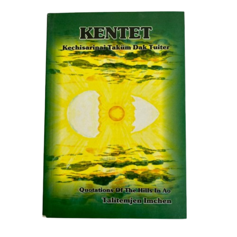 Kentet Quotations of the hills in Ao dialect - Talitemjen