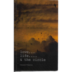 Love Life and The Circle - Heeyairen Thokchom
