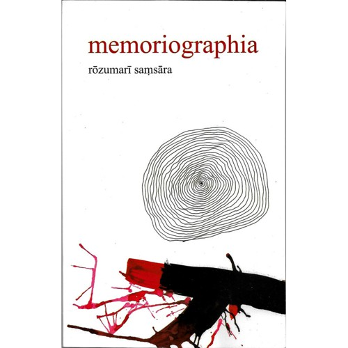 Memoriographia by rozumari samsara