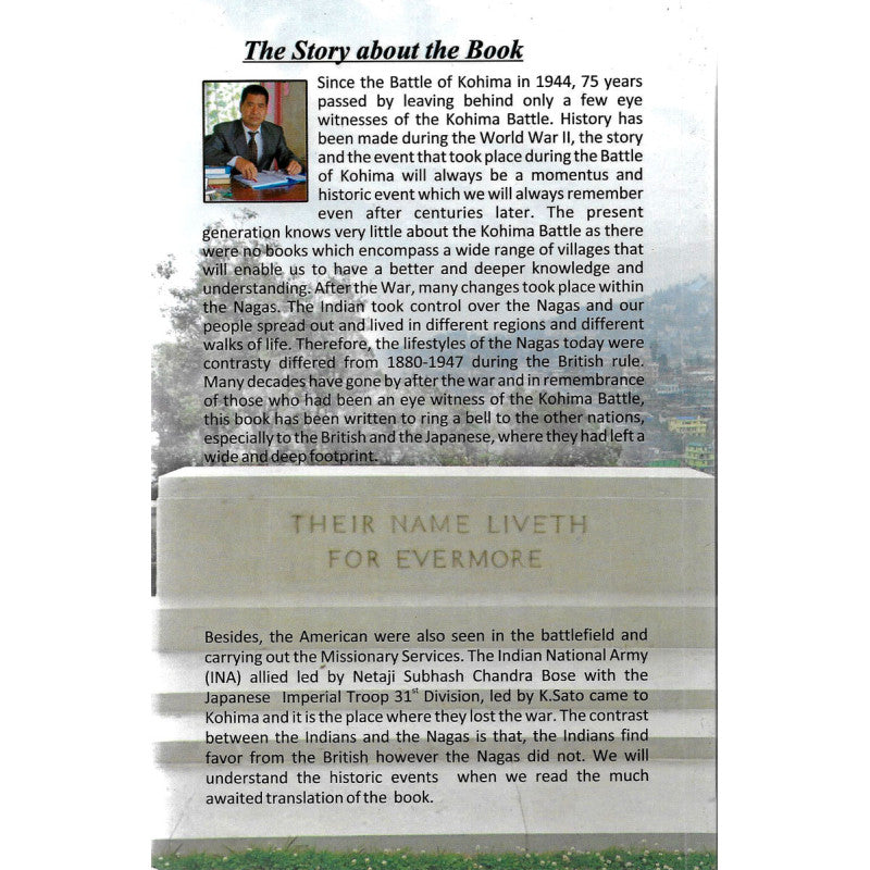 Reminiscing The Battle of Kohima by Rev. Savito Nagi