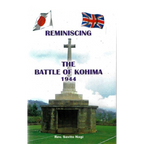 Reminiscing The Battle of Kohima by Rev. Savito Nagi