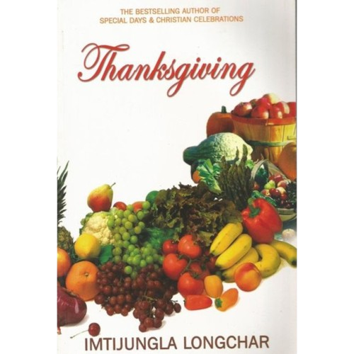Thanksgiving By Imtijungla Longchar