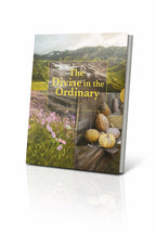 The Divine in the Ordinary Sentienla