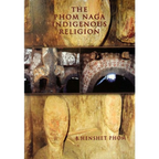 The Phom Naga Indigenous Religion