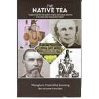 The Native Tea - Wangtum Humchha Lowang