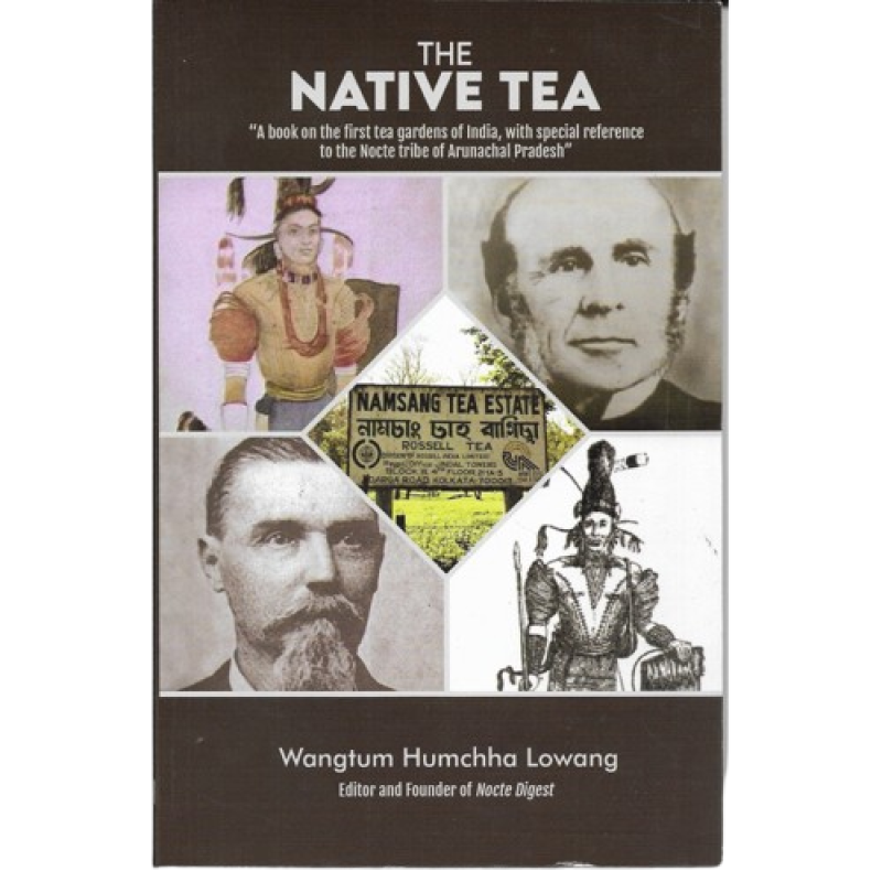 The Native Tea - Wangtum Humchha Lowang