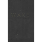WAKE - T. Keditsu