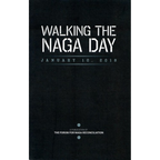 Walking The Naga Day