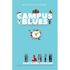 Campus Blues - Love, Friendship and Beyond by  Sentilong Ozukum