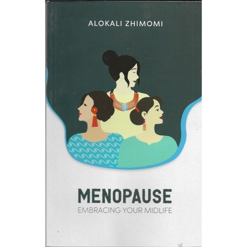 Menopause Embracing Your Middle - Alokali Zhimomi