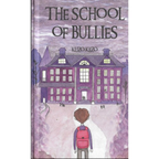 The School Of Bullies - Kuzo Kezo