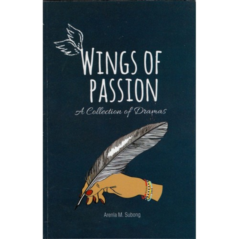 Wings of Passion - A Collection of Drama