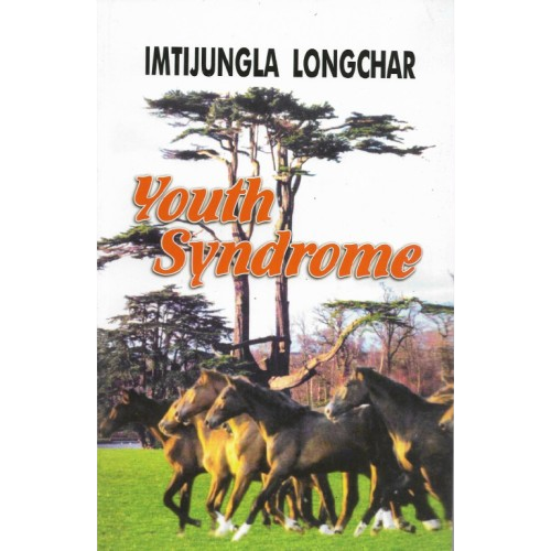 Youth Syndrome - Imtijungla Longchar